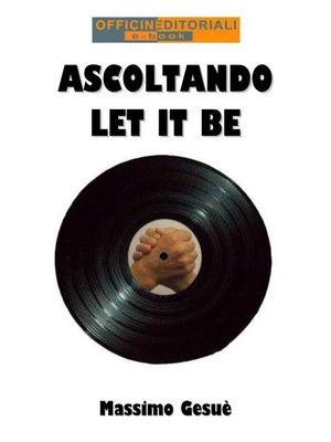 cover image of Ascoltando Let It Be
